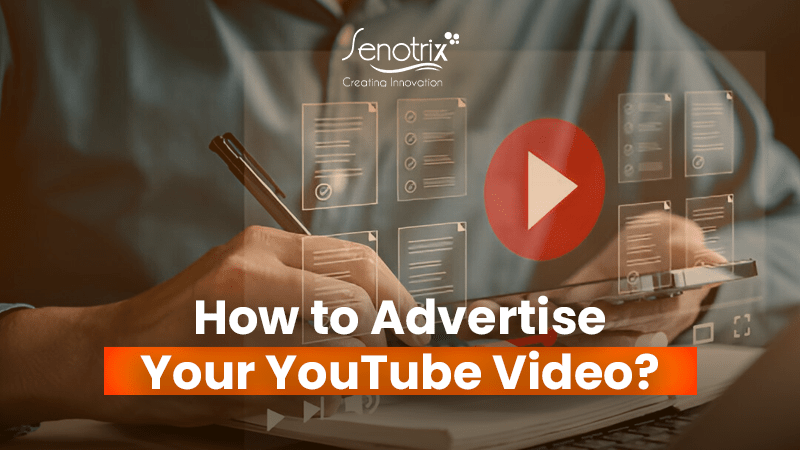 How To Advertise Your YouTube Video