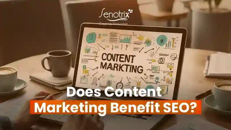 does content marketing benefit seo 1